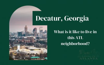 Living in the city of Decatur in Atlanta